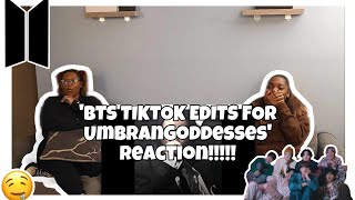 BTS TIKTOK EDITS FOR UMBRANGODDESSES REACTIONLORD 🥵🫣🫠💟 [upl. by Philip586]