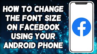 How To Change Font Size In Facebook App [upl. by Hekking860]