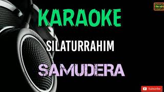 Silaturrahim  Samudera Karaoke [upl. by Ayita]