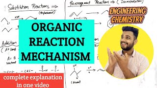 Organic Reaction Mechanism  Chemistry  Substitution Elimination addition rearrangement reaction [upl. by Ludeman]