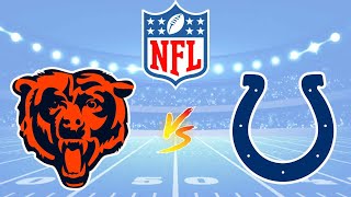 Chicago Bears vs Indianapolis Colts  2024 NFL Play by Play Live Score [upl. by Tuneberg]