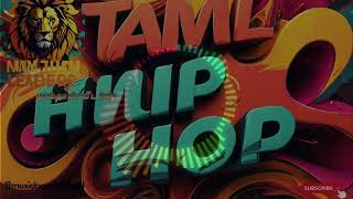 Naamthan Leaders Tamil Hip Hop TamilSongs TamilMusic TamilHits [upl. by Ahsier714]