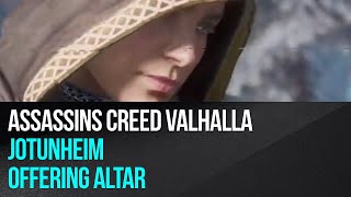 Assassins Creed Valhalla  Jotunheim  Offering Altar [upl. by Jaime]