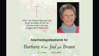 Abschiedsgottesdienst für Barbara Wwe Jud geb Braun [upl. by Lipp81]