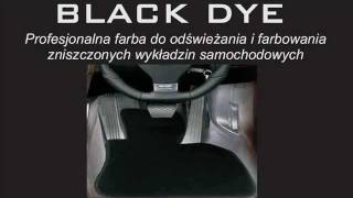 Farba Lakier BLACK DYE  Farbowanie i zmiana koloru dywanu i wykładziny samochowowej [upl. by Gillead]