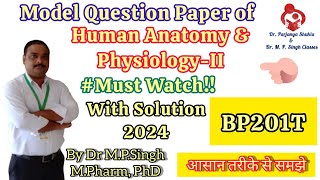 Model Question Paper of Human Anatomy amp PhysiologyII  BP201T  B Pharm 2nd Semester [upl. by Ashman]