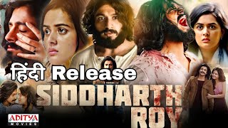 Siddharth Roy Movie Hindi Dubbed Release Update  Deepak Saroj New Movie  Siddharth Roy Movie [upl. by Adnilem]