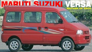 Maruti Versa  Mother of Maruti Suzuki Eeco  The Underrated Pioneer of Indias MPV Revolution [upl. by Natsud]