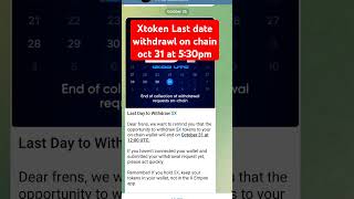 X Empire last claim on chain 31 October  X token withdrawl on exchange trending viralvideo [upl. by Malloy]