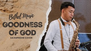 Goodness of God  Bethel Music  Saxophone Cover [upl. by Alamaj]