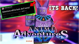 🎅ANIME ADVENTURES IS FINALLY COMING BACK amp WHAT HAPPENED [upl. by Illac]