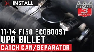 20112014 F150 EcoBoost UPR Dual Oil Catch Can Install [upl. by Mcnully]