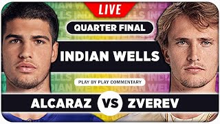 ALCARAZ vs ZVEREV • ATP Indian Wells 2024 QF • LIVE Tennis PlaybyPlay Stream [upl. by Salim]