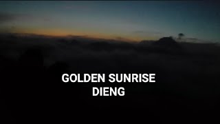 PERJALANAN MENUJU GOLDEN SUNRISE SIKUNIR DIENG [upl. by Brock]