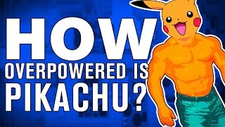 The SCIENCE  Exactly how OVERPOWERED is Pikachu [upl. by Odeen55]