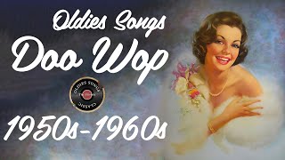 Doo Wop Music 🌹 Timeless Hits from the 50s amp 60s 🎶 Best Oldies Playlist Collection [upl. by Atinek]