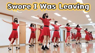 Swore I Was Leaving  Linedance Intermediate Level  Waltz 토요동호회오전반 [upl. by Eirahs]