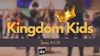 Kingdom Kids  James 4110 [upl. by Notaes241]