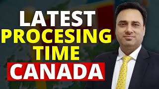 Good News  Processing Time  New Changes  canada processing time results [upl. by Thad]