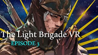 The red dot sight shreds The Light Brigade Episode 3 play through [upl. by Ulphia748]