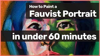 How to Paint Fauvism Portrait in under 60 minutes [upl. by Horacio]