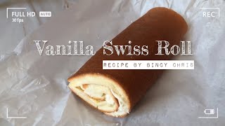 Vanilla Swiss Roll  Recipe by Bincy Chris 🌀 [upl. by Goodson]