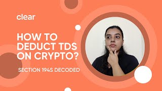 TDS On Cryptocurrency Applicable From 1st July 2022 Section 194S Demystified [upl. by Kowatch]