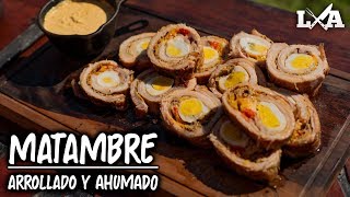 Matambre de Cerdo Arrollado y Ahumado  Receta de Locos X el Asado [upl. by Ielerol]