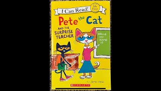 Pete the Cat and the Surprise Teacher Read Aloud  Read Along Story [upl. by Nayr]