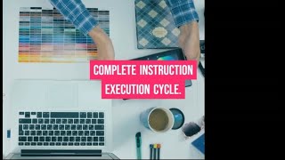 COMPLETE INSTRUCTION EXECUTION CYCLE BY Q1 [upl. by Aelahc322]