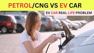 EV VS CNG CAR IN 2024  WATCH BEFORE BUYING EV CAR  IGnore Buying Electric Cars  B2 CAR [upl. by Ernestus839]