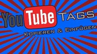 YouTube Tags kopieren amp einfügen  004  Tutorial [upl. by Cerracchio668]