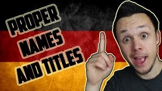 Learn German Declension  Proper Names and Titles  Grammar Lesson [upl. by Seema325]