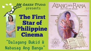 Atang Dela Rama The First Star of Philippine Cinema  Dalagang Bukid at Nabasag Ang Banga [upl. by Beuthel507]