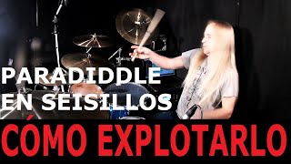 Fill DEFINITIVO de paradiddle en seisillos [upl. by Perri919]