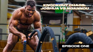 Road to Anthony Joshua vs Francis Ngannou  Episode One [upl. by Helen]