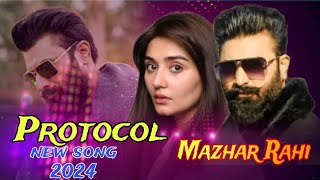 Mazhar Rahi brand lahore song 2024  sady protocol by mazhar rahi [upl. by Anwahs280]