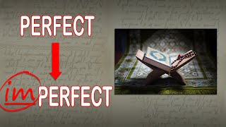 Redefining quotPerfectquot Quran Preservation [upl. by Culhert757]