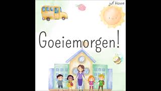 Goeiemorgen lied [upl. by Fae]