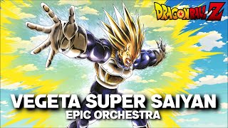 Dragon Ball Z  Vegeta Super Saiyan Epic Orchestral Cover [upl. by Nomit645]