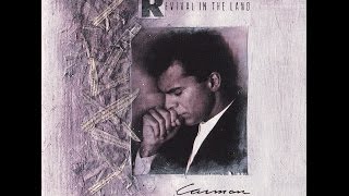 Carman  Revival In The Land Album 1989 [upl. by Symons]