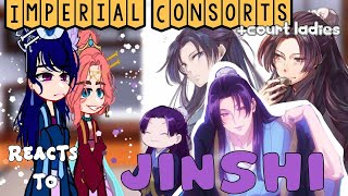 The Apothecary Diaries Imperial Consorts  Court Ladies react to Jinshi  gacha react [upl. by Arriat]