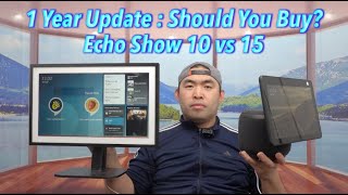 Echo Show 10 vs 15 One Year Later  Should You Invest Find Out Now [upl. by Nichole]