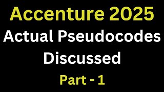 Accenture Previous Year Pseudocode Questions And Answers  Accenture Actual Pseudocodes 2025 [upl. by Kerrill444]