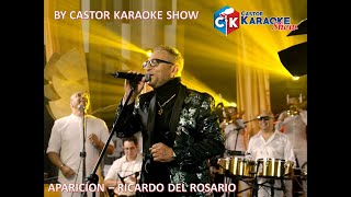 karaoke la aparicion ft ricardo del rosario salsa karaokeslatinos karaokesongslyrics [upl. by Parthinia]