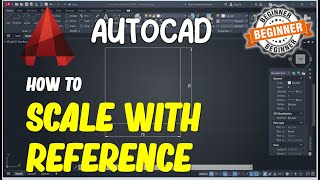 AutoCAD How To Scale With Reference [upl. by Egnalos113]