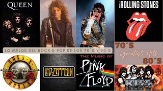 Rock amp Pop 70´s amp 80´s  Lo mejor del Rock y Pop de los 70 y 80´s  Greatest Hits [upl. by Reina]