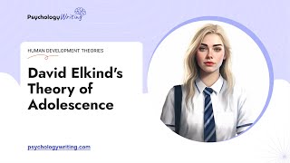 David Elkinds Theory of Adolescence  Essay Example [upl. by Farl935]