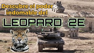 LEOPARD 2E ‑ El carro de combate del Ejército de Tierra [upl. by Laura854]