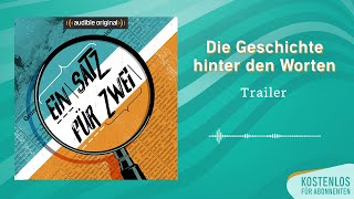 Trailer Ein Satz für Zwei  Audible Original Podcast [upl. by Leandre124]